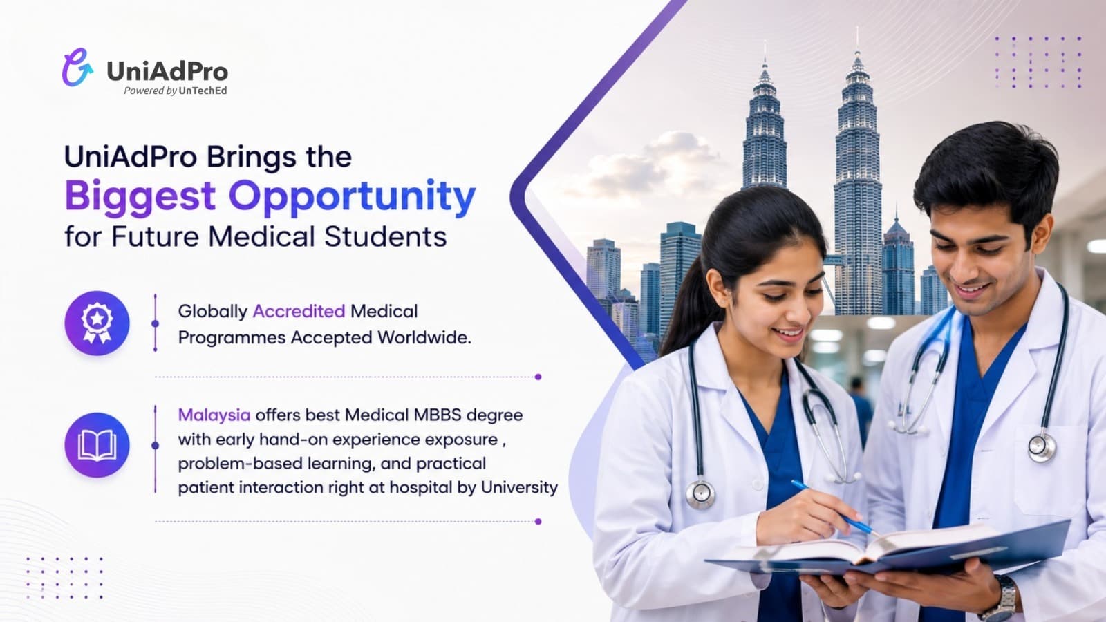 UniAdPro Brings the Biggest Opportunity for Future Medical Students